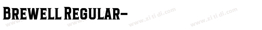 Brewell Regular字体转换